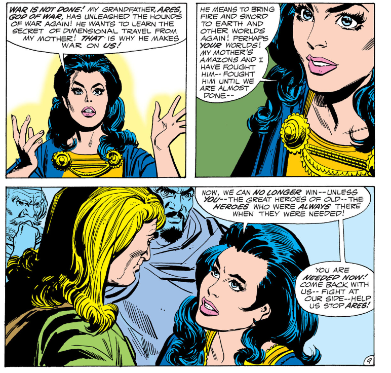 Eventually Diana gets the idea to use Hippolyta's dimension traveling amulet and go to the dimension inhabited by the heroes of old only to find them angry and embittered by centuries of coming to the air of people who don't appreciate them. Diana tries to persuade them...