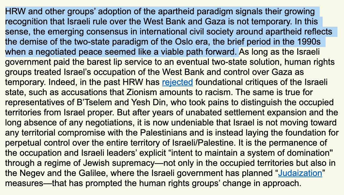 While the  @hrw report and other recent similar reports take into account Israeli policy on both sides of the Green Line, the primary impetus for the shift in analytical frame to apartheid is the recognition that Israel intends to rule over the occupied territories in perpetuity.