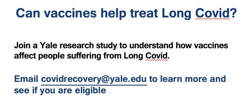 After many months of planning and hard work by so many (incl.  @hmkyale  @Dianaberrent  @wade_schulz @CharleszYaleMed  @Aaronmring  @DaisySMassey  @JeffGehlhausen), today, we are launching our research study to understand how vaccination may help improve  #longcovid.  (1/n) Pls RT