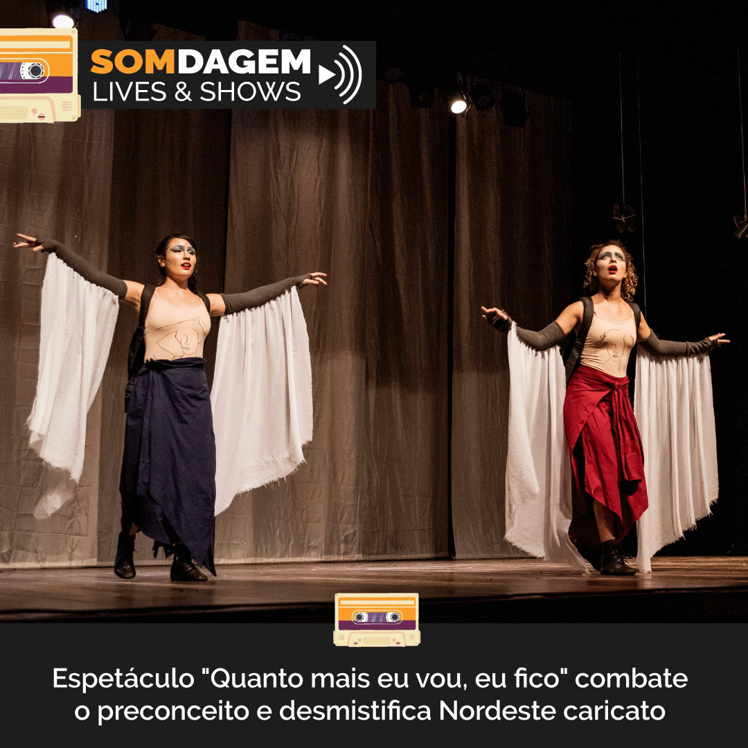 somdagem's tweet photo. Espetáculo “Quanto mais eu vou, eu fico” combate o preconceito e desmistifica Nordeste caricato https://t.co/PQebO08B3B #teatro #pernambuco https://t.co/zLc6jx6pjs