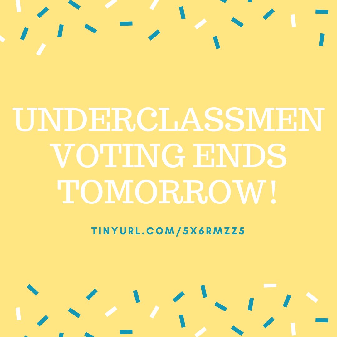 Vote for your underclassmen awards now!  Voting ends tomorrow!