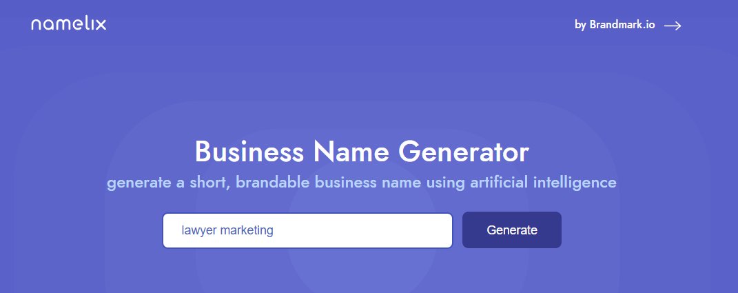 1: NamelixAgain, we will let AI do the hard work in creating our brand by simply entering “Lawyer” & “marketing