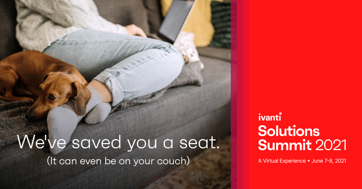 I've saved you a seat for the #IvantiSolutionsSummit — wherever it is! We’re bringing together innovators from around the globe to talk about navigating the #EverywhereWorkplace. ivanti.social/IvantiSolution…