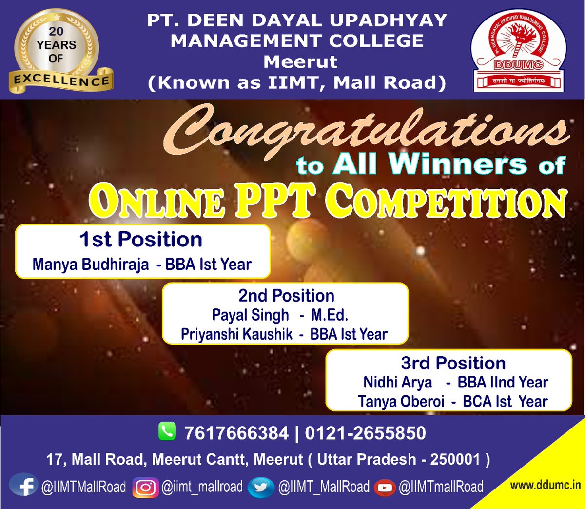 Congratulations to all winners of Online PPT Competition.

ddumc.in

#QualityEducation #Education
#BBA #BCA #BestManagementCollege
#ptddumc #ddumc #iimtmallroad