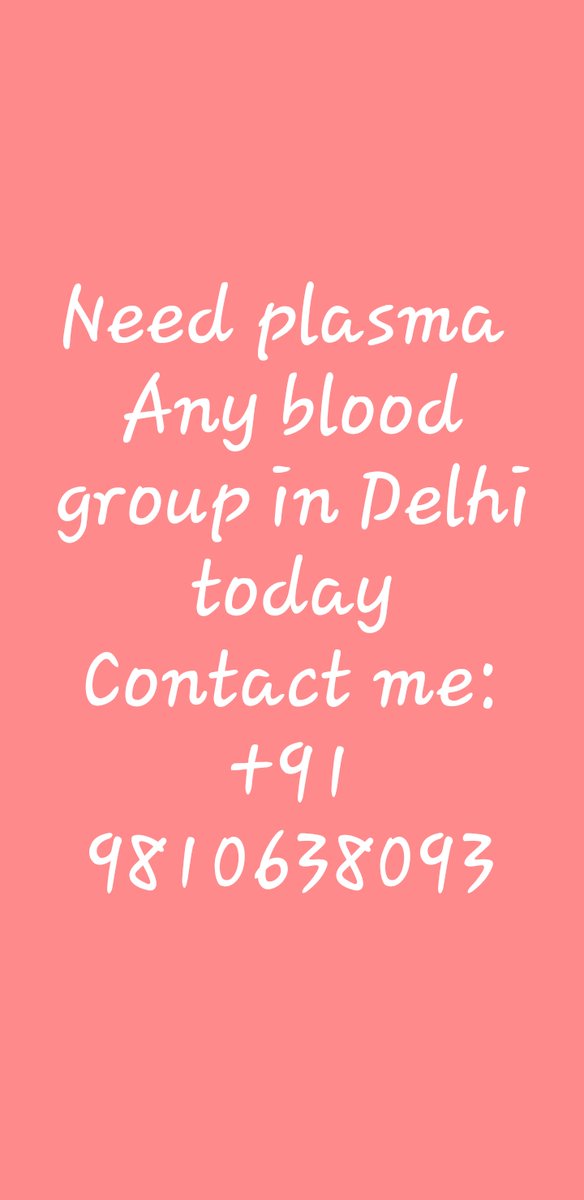 ggauravbhardwaj's tweet photo. Dear All,
One of my friend is in urgent need of any blood group #PLASMA in #Delhi today.
Please #help &amp; amplify, thank you!🙏
@TraderHarneet
@krishnblue
@Mitesh_Engr
@rachitpjain
@Rishikesh_ADX
@sanstocktrader
@VRtrendfollower
@CAPratik_INDIAN
@ITRADE191
@ca_mehtaravi
@bhatiamanu https://t.co/MLr8rmBupm