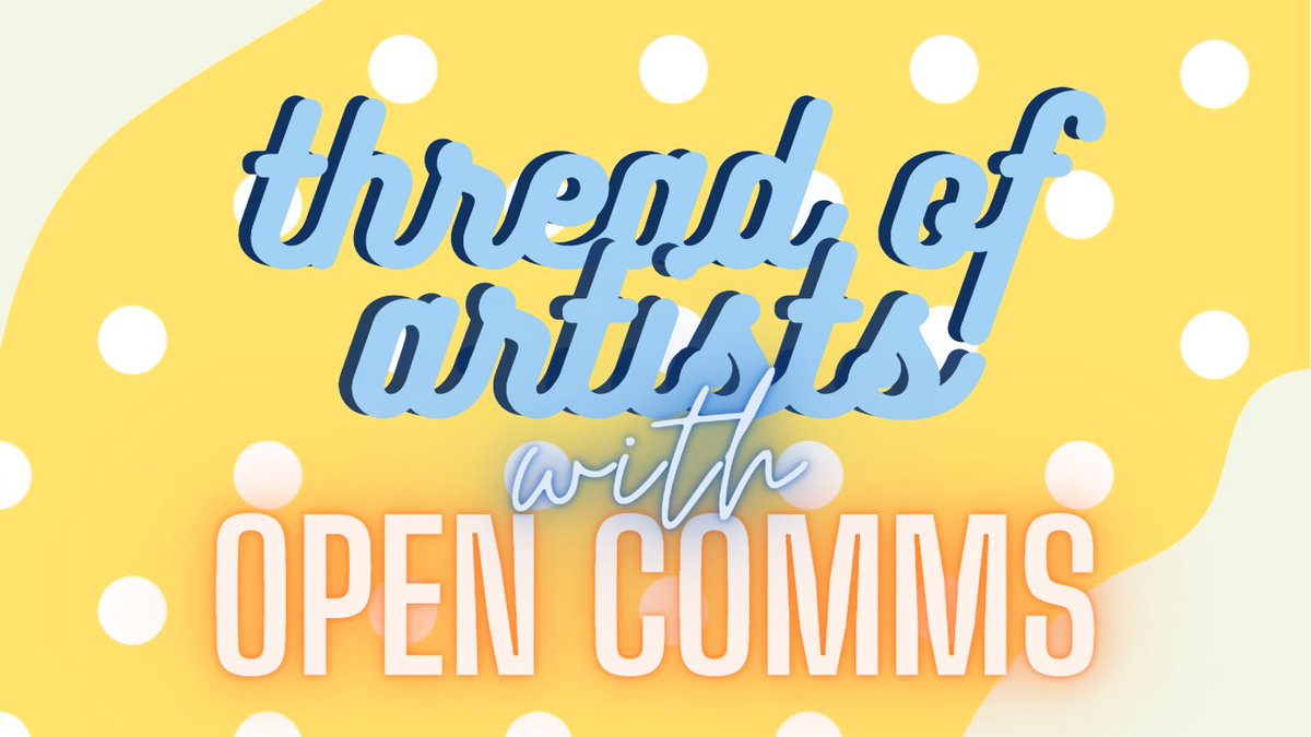 Hello Loves! Since I'll be celebrating my 250+ moots, I'm creating a thread with the links of artists with OPEN COMMS! :>For the customers (that I will be linking this thread to), this is a thread of artists that you should probably commission![INSTRUCTIONS BELOW]