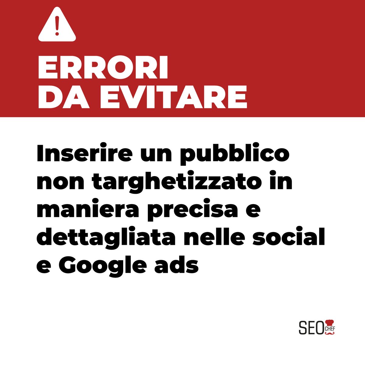 #erroridaevitare 
Quando imposti una campagna di #ads a pagamento è assolutamente necessario analizzare il pubblico a cui vuoi puntare. Se non conosci a fondo i tuoi utenti o gli utenti che vorresti raggiungere, come potrà avere successo la tua campagna di ads?
#seochef