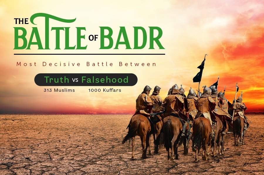 #GhazwaBadr_VictoryofTruth
On the 17th of Ramadan in the 2nd year of Hijrah,the Muslims led by Prophet Muhammadﷺ faced their first ever Battle in the landof Badr. In this battle, an army of only 313 Muslims defeated an army of more than 1000 well-equipped disbelievers of Makkah.