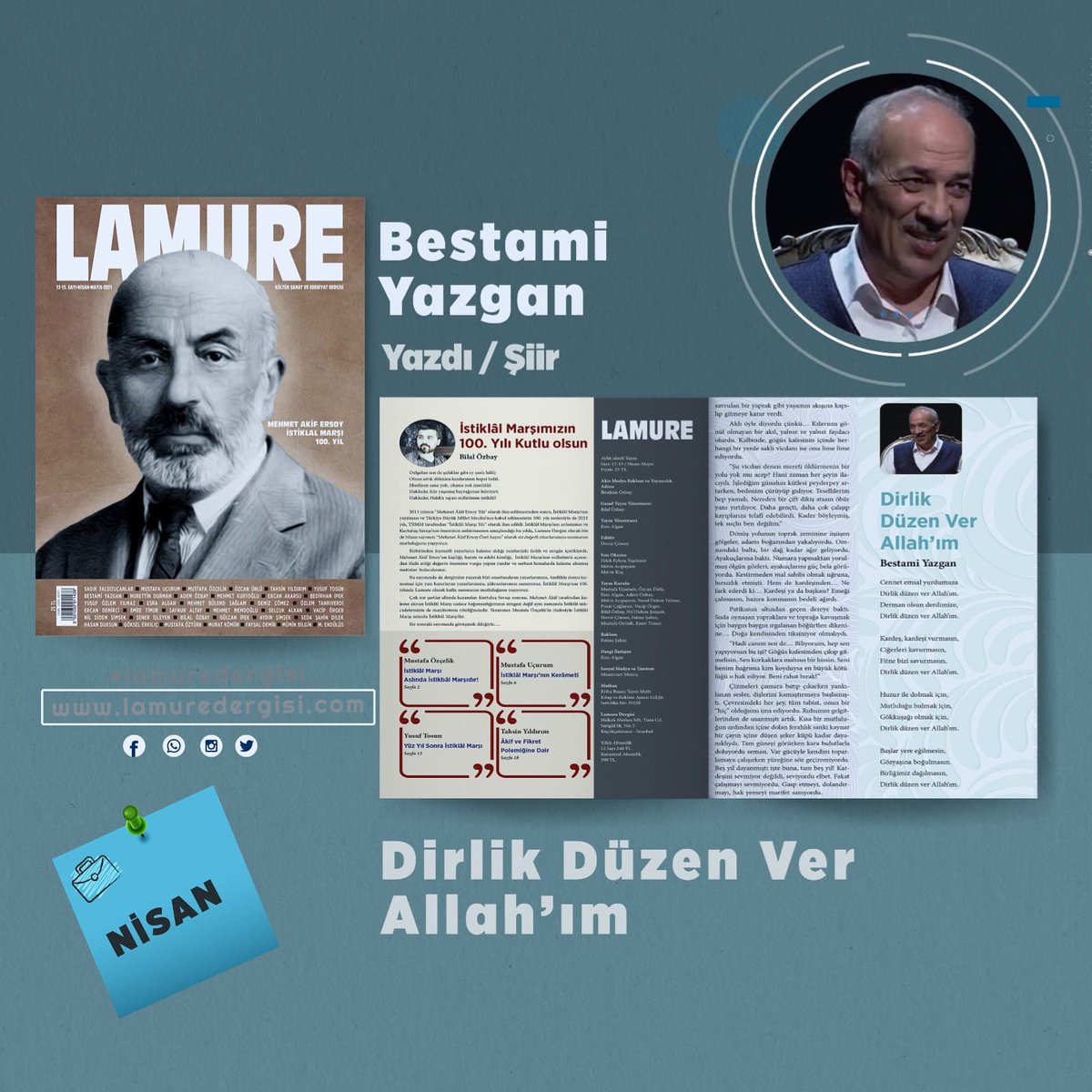 Değerli yazar/şairimiz Bestami Yazgan "Dirlik Düzen Ver Allah'ım" adlı yazısıyla dergimizin yeni sayısında sizlerle...
.
.
.
#lamuredergi #kültür #sanat #edebiyat #dergi #yazar #kitap #kitaptavsiyesi