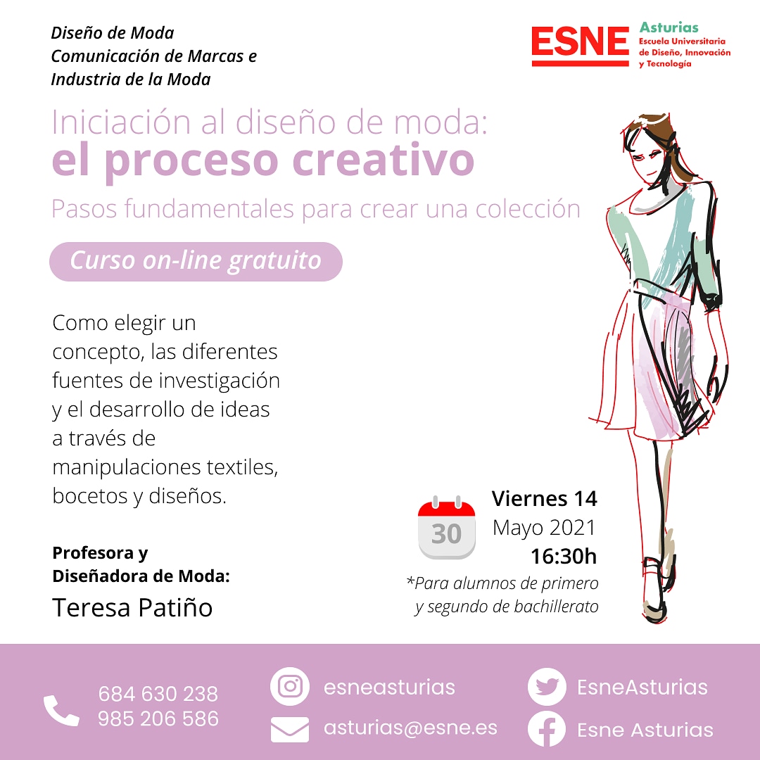 ESNE Asturias (@esneasturias) on Twitter photo "Iniciación al diseño de moda: el proceso creativo. Pasos fundamentales para crear una colección"
Nuevo curso on-line gratuito el día viernes 14 de mayo a las 16:30 horas.
Inscríbete en asturias@esne.es
#EsneAsturias #cursosonline #diseñomoda
instagram.com/p/COSBLWQlpWR/… "Iniciación al diseño de moda: el proceso creativo. Pasos fundamentales para crear una colección"
Nuevo curso on-line gratuito el día viernes 14 de mayo a las 16:30 horas.
Inscríbete en asturias@esne.es
#EsneAsturias #cursosonline #diseñomoda
instagram.com/p/COSBLWQlpWR/…