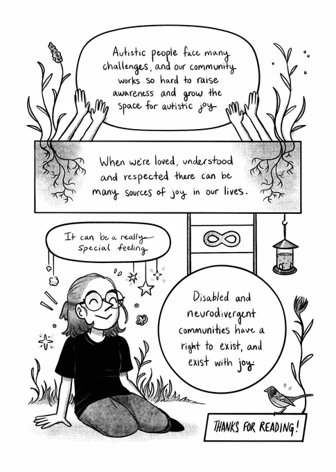 And here is my final page! I hope you enjoyed reading this comic and learning about the affirming experiences of autistic joy. Please go check out #ASDComicTakeover and #AutismAcceptanceMonth to read the amazing contributions of other autistic voices! [5/5] 