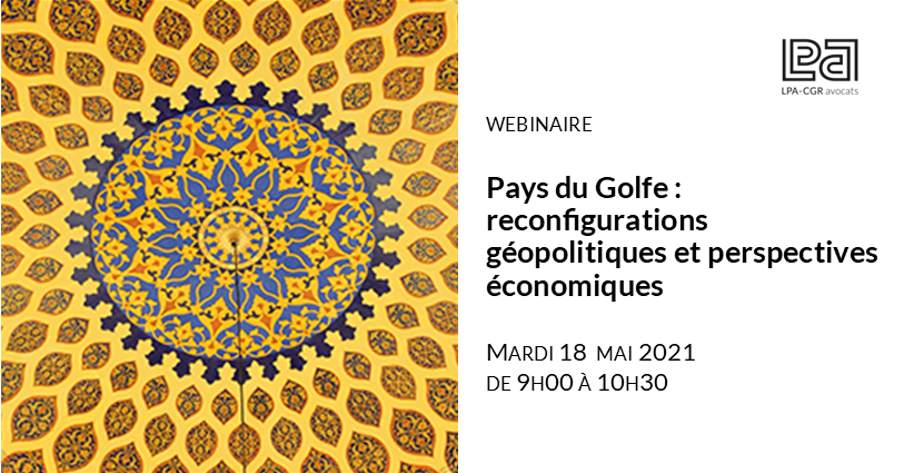 Webinaire L’impact des reconfigurations géopolitiques récentes dans le #Golfe sur les stratégies d’implantation et de développement des entreprises françaises dans la région | avec Arnaud Depierrefeu, avocat associé, <a href="/Anne_Gadel/">Anne Gadel</a>, analyste du Moyen-Orient. bit.ly/3vvsKUo