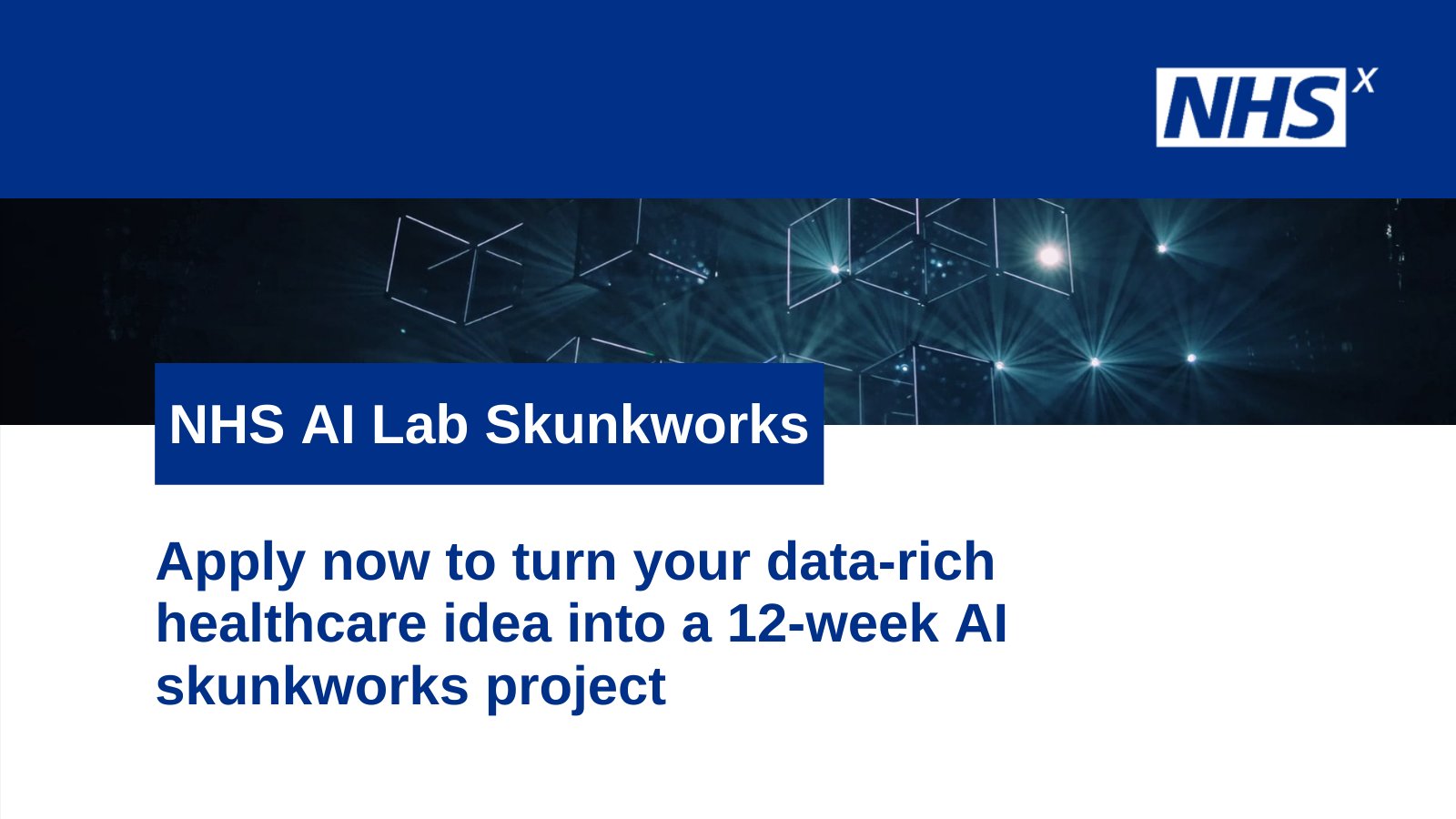Transforming health and care on Twitter: "Apply for an NHS AI Lab