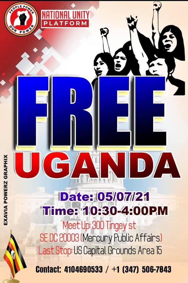 #NUP/#PEOPLEPOWER UK & USA #Diaspora DEMONSTRATIONS 🇺🇬🇬🇧🇺🇸
#UgandaIsBleeding🩸 #FreeUganda
#EnoughIsEnough  #M7MustGo
🗓 FRIDAY, 7 MAY 2021
📍 London & Washington DC
🪧 #WeAreRemovingADictator in #Uganda
#DropMercuryPublicAffairs
STOP SUPPORTING OUR OPPRESSION‼️