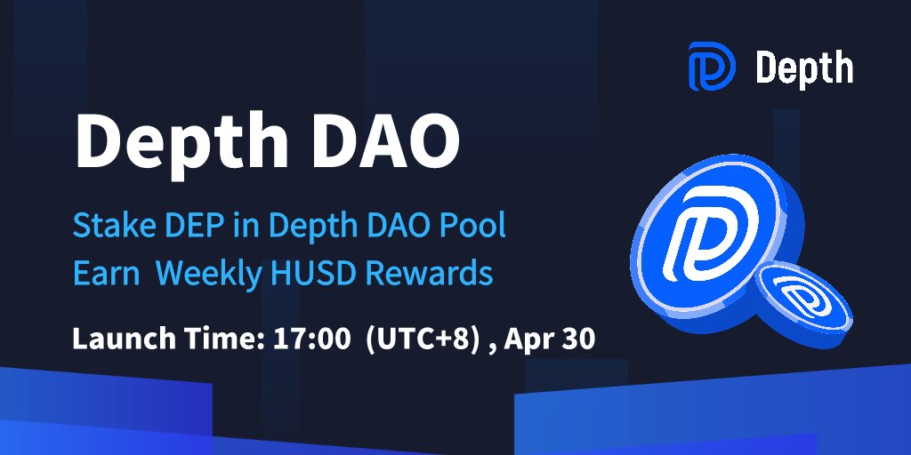 Depth DAO pool just launched! Stake $DEP to earn $HUSD weekly!
Multiple rewards integrated into the Depth DAO pool: 
⭐50% transaction fee from liquidity pools
⭐LP mining rewards from lending protocols
⭐and more in the future!

Detailed information: yuque.com/depthfi/announ…