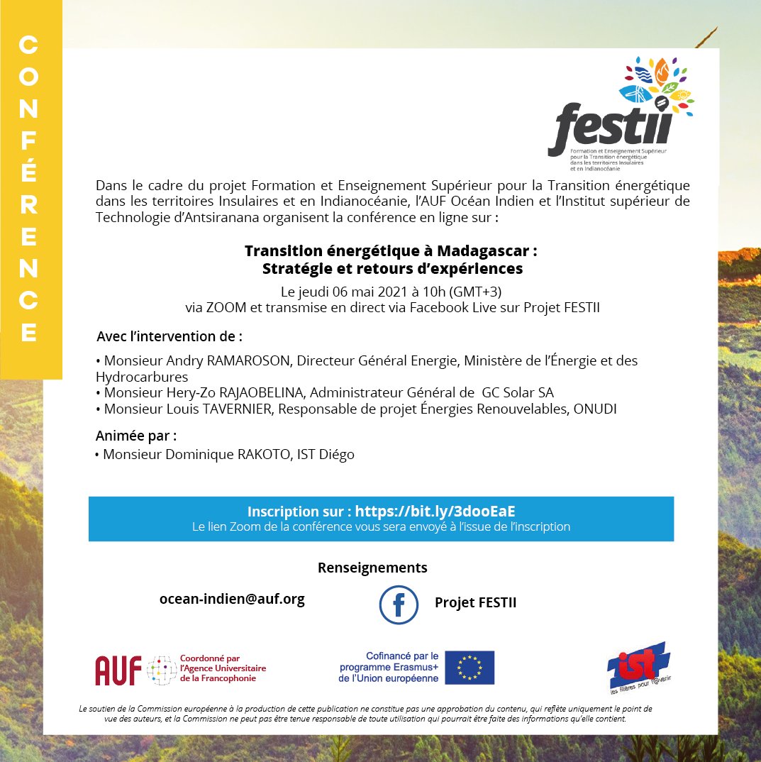 AUF_AfriqueAOI's tweet photo. À vos agendas !
Participer à la conférence sur la #TransitionEnergétique ce 6 mai 2021 à 10h (GMT+3) en suivant ce lien https://t.co/qXcPH8b8YF 
#FESTII #EnergiesRenouvelables https://t.co/Z8y2rJLUaR