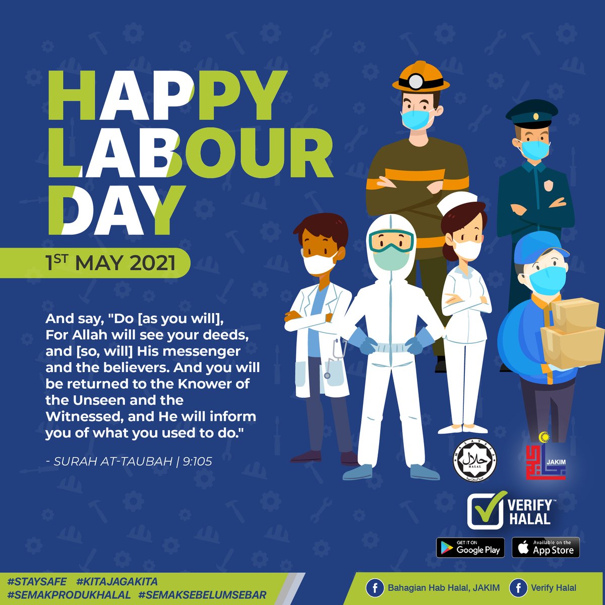 veriifyhalal's tweet photo. Happy labour day! Thank you for all the dedicated work.
Download Verify Halal app today!
(iOS) https://t.co/i9JOFfcNUd
(Android) https://t.co/ep3R4kz90j
#salam #love #greeting #peace #sunnah #positivevibes #charity #dua #doa #quraniclesson #keytosuccess https://t.co/sPQBOns9KO