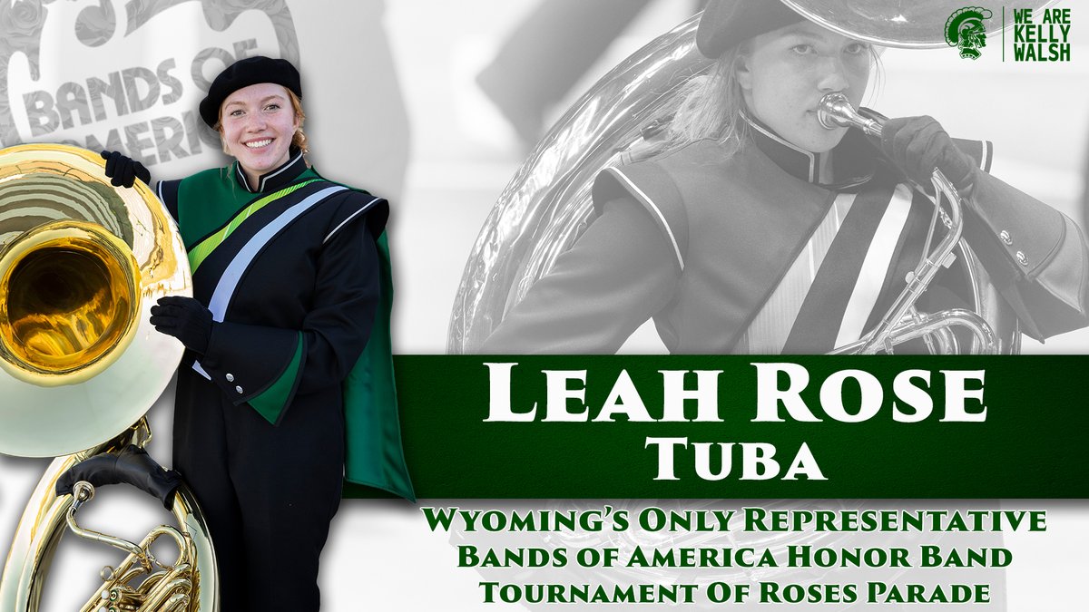 KellyWalshHS's tweet photo. We would like to congratulate Leah Rose on being Wyomings ONLY representative in the Bands of America Honor Band. Only a few students from the mountain west region were selected and Leah will represent KW and Wyoming  in the Tournament of Roses Parade. #WEareKellyWalsh https://t.co/hkX1kyxbhc