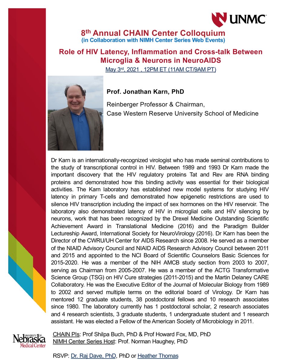 UNMC_HIV's tweet photo. Prof Jonathan Karn @CWRUSOM @cwru will present his latest research on "Role of #HIV #Latency, #Inflammation and Cross-talk Between #Microglia & #Neurons in #NeuroAIDS as part of the 8th CHAIN Center Colloquium @NIMH @UNMCCOM @UNMC_neurology @UNMC_HIV @HIVBrainBanks @GPIDeACTR https://t.co/Z9Ez98UxBl