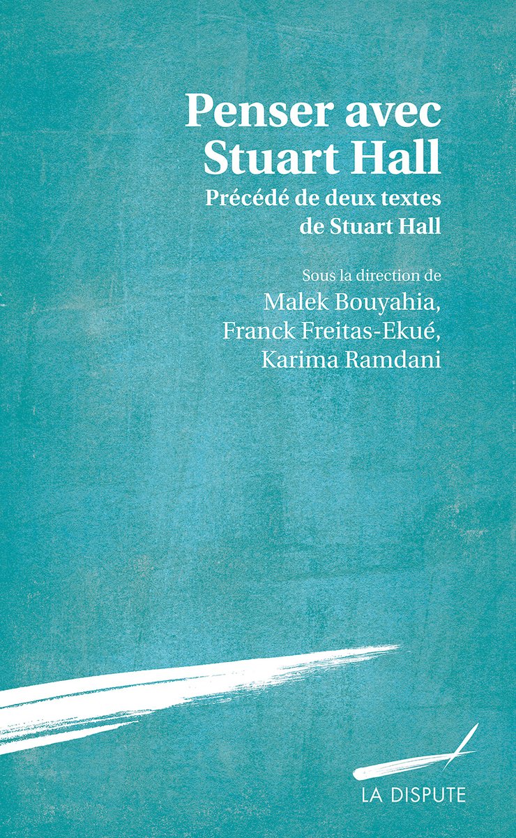 "Penser avec Stuart Hall" désormais en librairie !
Cet ouvrage collectif présente et examine l’œuvre du sociologue marxiste Stuart Hall, pionnier des cultural studies mais aussi théoricien du postcolonialisme de première importance.