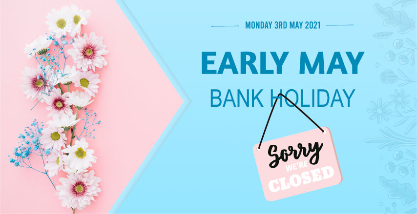 We wish all our customers a lovely long weekend this May Day.
We are closed on Monday 3rd May for the holiday, however any orders placed over the weekend will be processed quickly upon our return to work on Tuesday.
