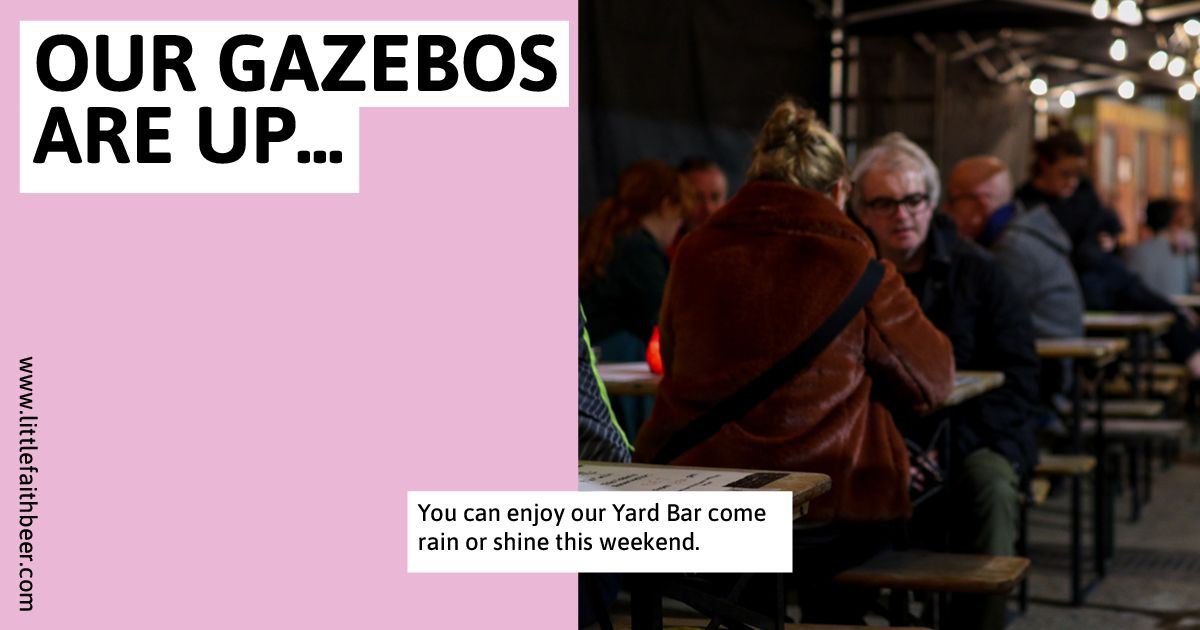littlefaithbeer's tweet photo. Our Gazebos are up 🙌
You can enjoy our Yard Bar come rain or shine this weekend ☔️🌞😎
 
Fri: 5pm - 11pm 
Sat: 2pm - 11pm
Sun: 11am - 6pm

Book via our website, or just rock-up, 50% of our space is walk-up on a first come first served basis.
>>> https://t.co/nU0FJHsvRU https://t.co/NZTEGdT1lu