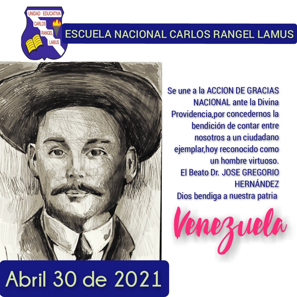 carlosrangelian's tweet photo. #30Abril Beatificación del Dr. José Gregorio Hernández. Nos unimos a la acción de gracia nacional. Dios bendice nuestra patria Venezuela 🇻🇪🙏🏼 E.N Carlos Rangel Lamus Mcpio San Cristóbal Edo Táchira @MPPEDUCACION @charlychaves @ZonaEducTachira @fblancopar @NicolasMaduro https://t.co/g1dIshuqlD