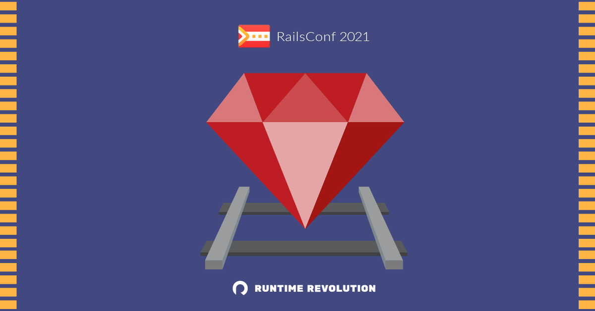 RuntimeRev's tweet image. As passionate about Ruby on Rails as we are, we're still digesting all the amazing takeaways from @railsconf!
 What was your favorite moment?
#RubyOnRails #RailsConf #RailsConf2021