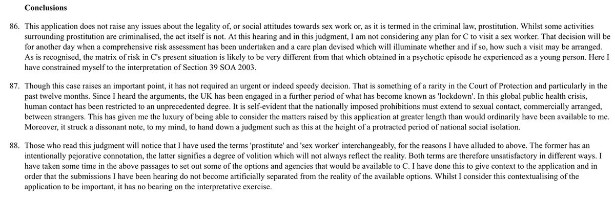 I’ve read a lot of critical, heartfelt and anguished comment on this case and what it is said to reflect of the attitude of a male legal system towards women and commoditised, commercialised sex. I think it’s important to read the judge’s own words on this, in his conclusions