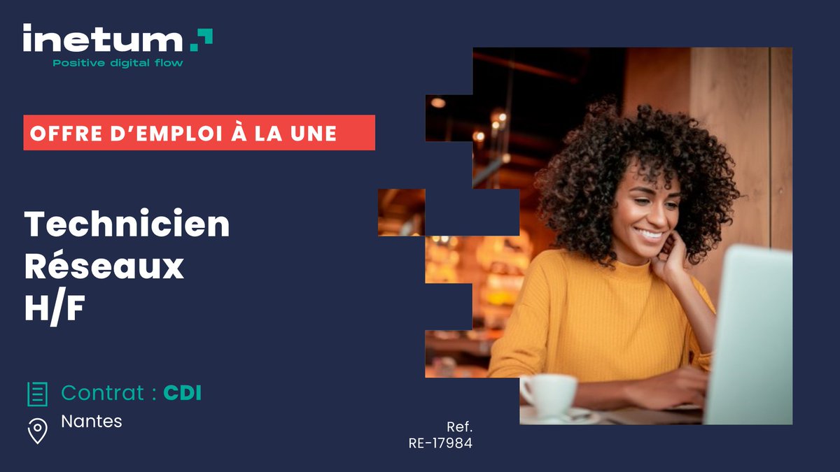 [#Recrutement] Nous recherchons notre nouveau #Technicien #Réseaux (H/F) sur #Nantes.
Retrouvez l'offre d'emploi ici : bit.ly/3aU12ZP
