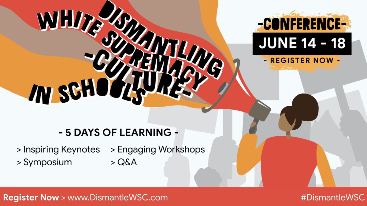 trussleadership's tweet image. 🔥Dr. Ibram X. Kendi @DrIbram just added to the Dismantling White Supremacy Culture in Schools Conference. June 14-18 ✊🏾 Keynotes by @GholdyM &amp;amp; @BLoveSoulPower 
Register: DismantleWSC.com