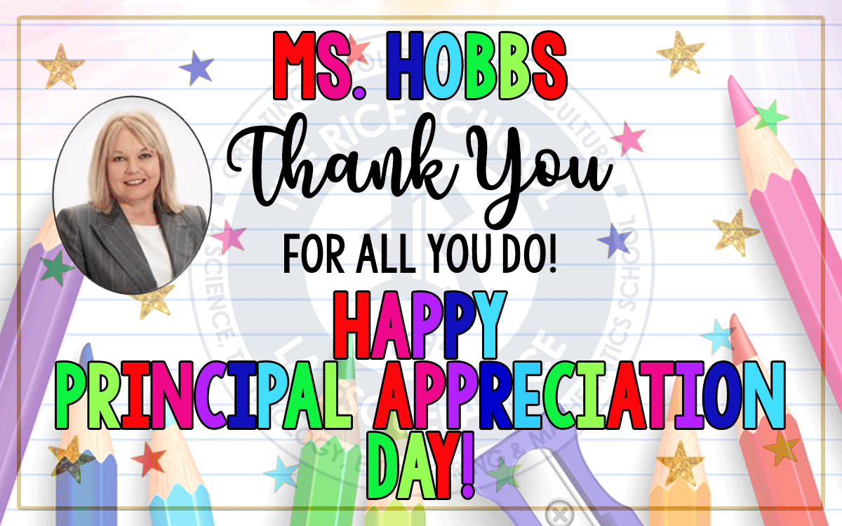 The_Rice_School's tweet photo. Thank you, Principal Hobbs! Tomorrow is #PrincipalAppreciationDay but we're celebrating it today at #thericeschool #PrincipalsDay #HISDatHome #HISD #TeamHISD #northwestHISD https://t.co/B9zja8j312
