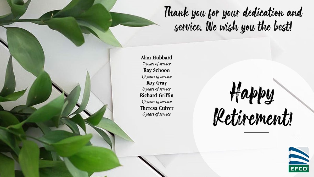 Congratulations and best wishes to our team members who retired last month as well as this month. Thank you for your years of service!
