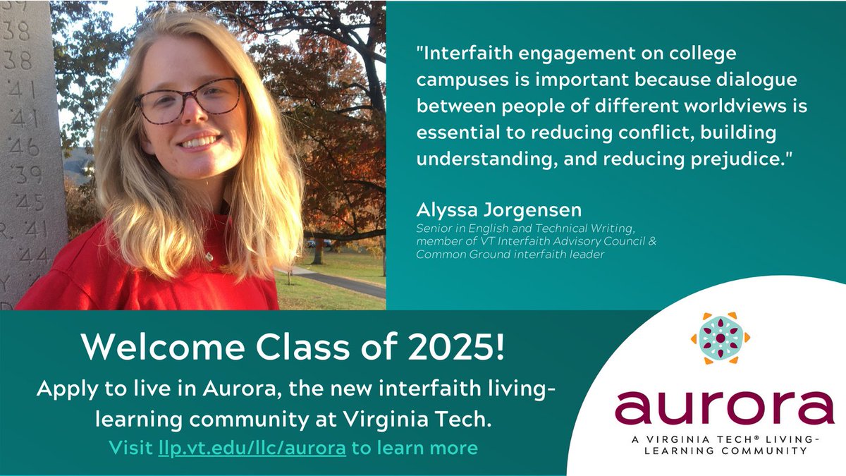 interfaithVT's tweet image. "Why is interfaith engagement important?" Today, Alyssa Jorgensen from @VTenglish, @secularvt &amp;amp; Interfaith Advisory Council shares her thoughts. Live in Aurora interfaith LLC @virginia_tech. Apps open to incoming students: llp.vt.edu/llc/aurora @StudentsAtVT @VTHRL #vt2025
