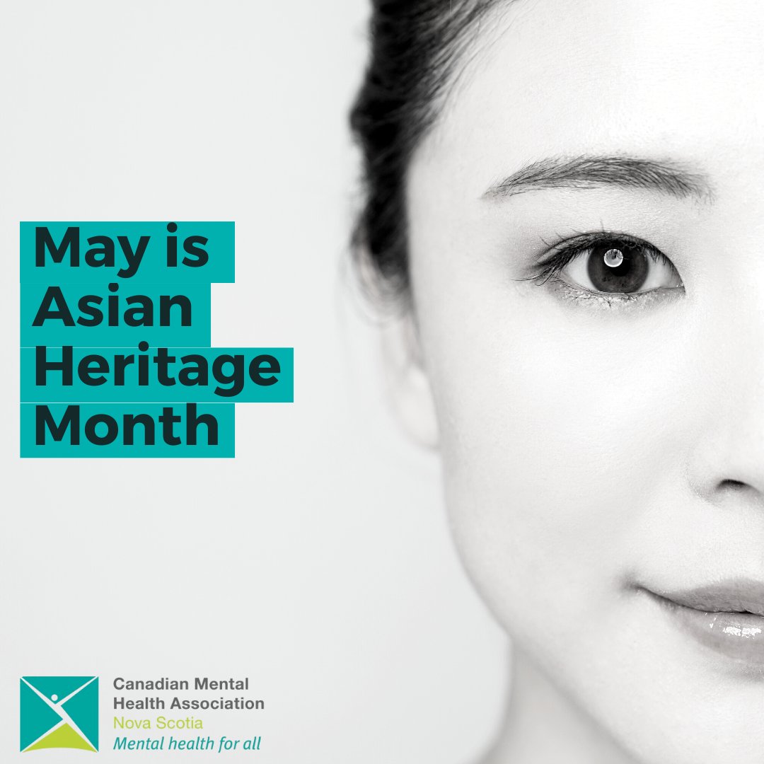 This month CMHA NS  joins Canadians across the country to honour the legacy of Asian Canadians, past and present, for Asian Heritage Month in May. 

Looking for some virtual events to help you celebrate? Visit torontopubliclibrary.ca/programs-and-c…