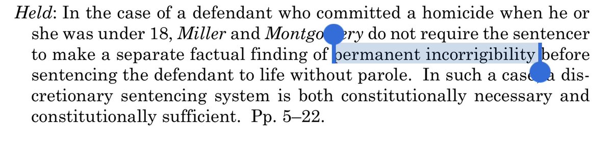 The new high court case centered around the phrase “permanent incorrigibility,” which  @SLandP told me “was made-up nonsense from the get-go.”