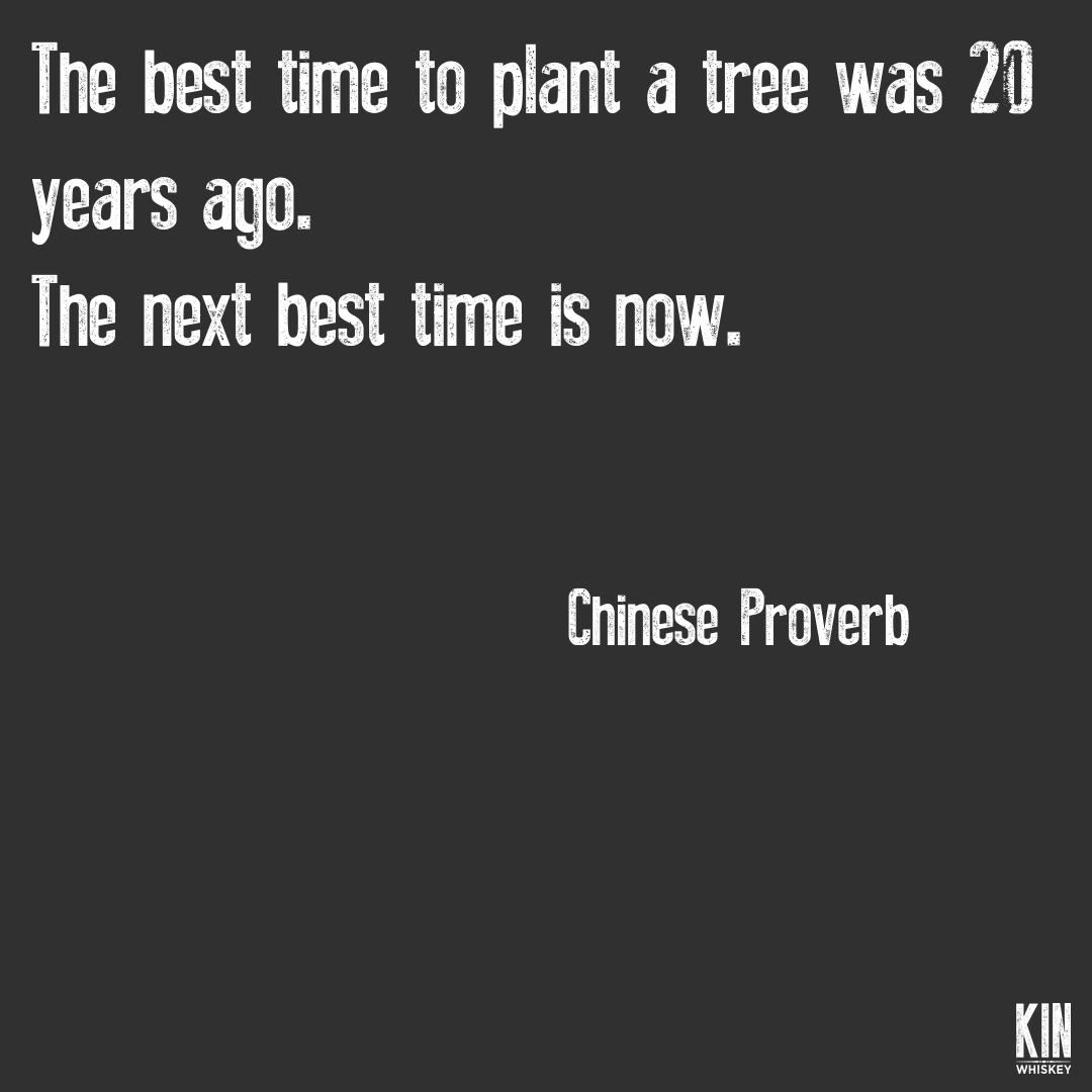 Keep planting those trees, not just for today, but for our future. #ArborDay #KINWhiskey