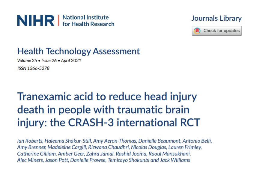 'Tranexamic acid to reduce head injury death in people with traumatic brain injury: the CRASH-3 international RCT' - 10 years of work, as published today in @NIHRresearch 👉journalslibrary.nihr.ac.uk/hta/hta25260/#…