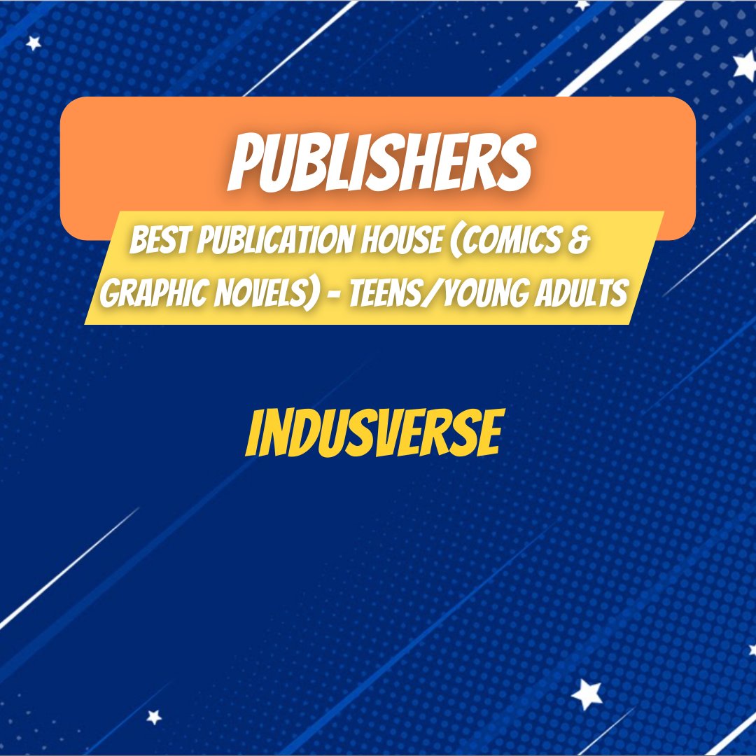 Here are the Winners for For #PUBLISHERS categories by Animation Xpress India Pvt. Ltd. Best Publication House (Comics & Graphic Novels) - Kids Amar Chitra Katha Pvt. Ltd. Best Publication House (Comics & Graphic Novels) - Teens/Young Adults @indusverse