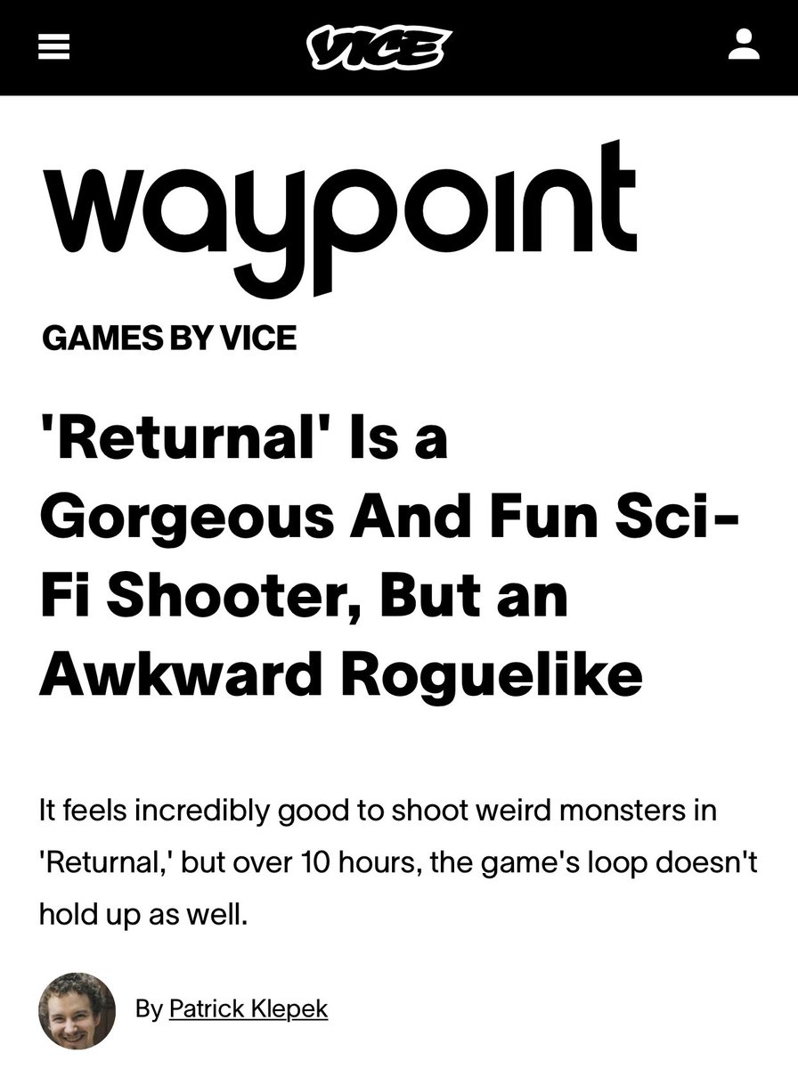 Losing my mind at the incompetence on display in these Returnal reviews. Patrick Klepek of Vice (he makes 100k a year BTW) couldn’t even get past the second level during his ten hours with the game. How?