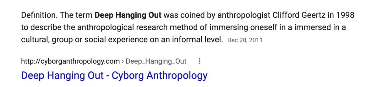 I just saw a student credit Geertz for this and so I looked this up. Sure enough, the #1 hit says Geertz. No shade to cyborganthropology; Geertz wrote a NY Review of Books piece titled “Deep Hanging Out” (1998) but never mentions Rosaldo. 2/
