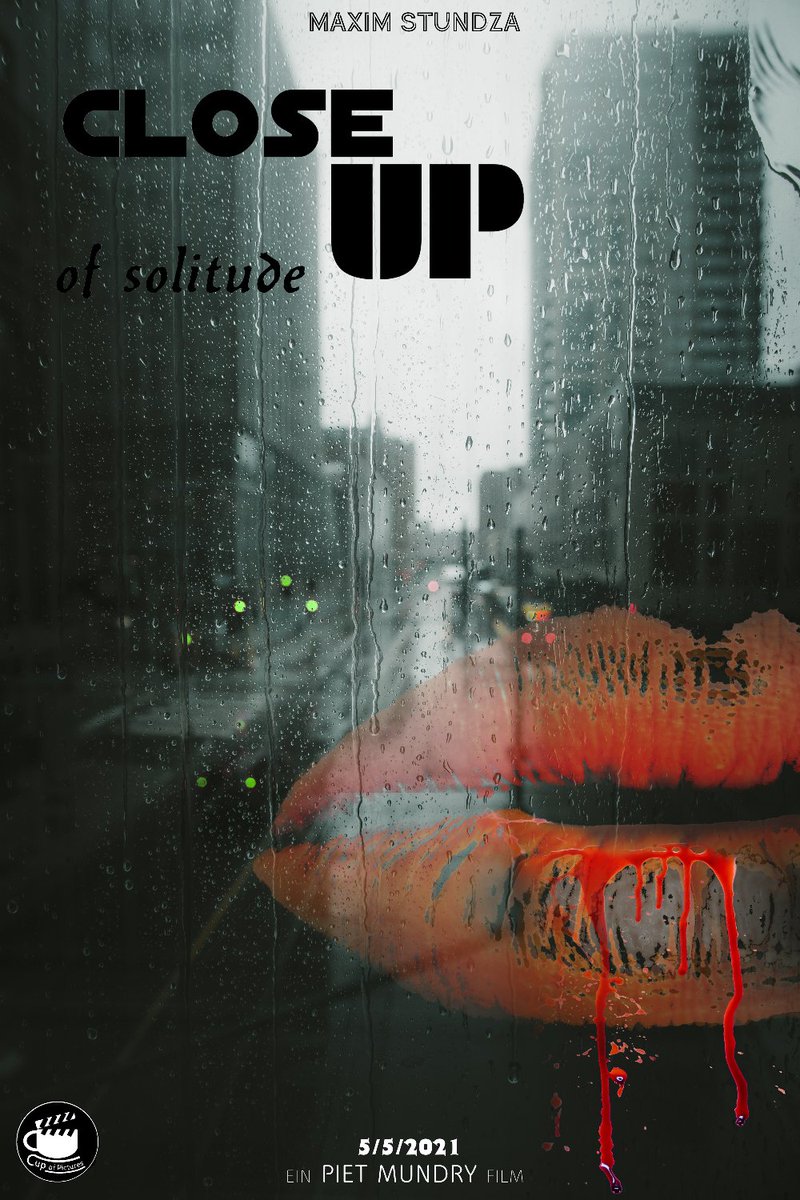 Close Up of Solitude (2021)

Unser neuer Kurzfilm. Ab dem 5/5/2021

Regie Piet Mundry
Starring Maxim Stundza
Musik Flavin Braß