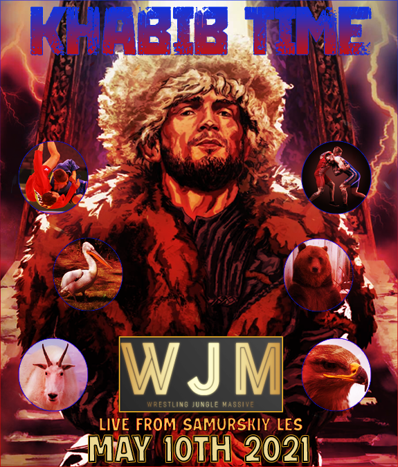 The Advertised Card for Wrestling Jungle Massive!
Season 1 Episode 3 "KHABIB TIME"
Location: Samurskiy Les

bit.ly/2QDg2V4

<a href="/MilaSauvage/">Mila “Gizmo” Sauvage</a> <a href="/SagaCollector/">Saga Haugr</a> @BaiiiiiFelicia @Lucia_Salvaje <a href="/AntiSocietyFed/">Anti Society Wrestling!</a> <a href="/lastscionamber/">Elise Michaels</a>  <a href="/BattlegroundNet/">Battleground Network</a>