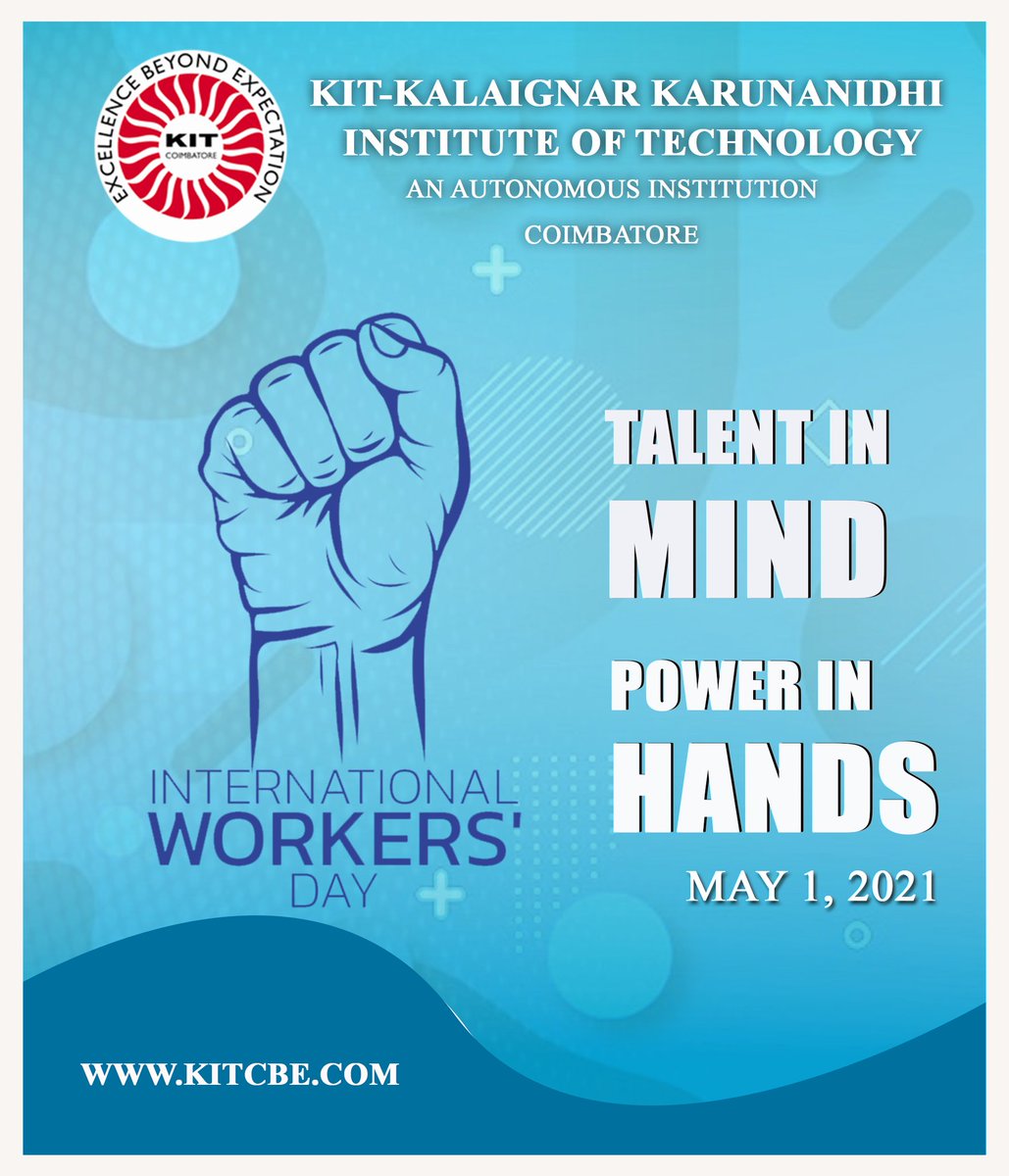 kit_cbe's tweet photo. Work is an extension of personality, It is an achievement. It is one of the ways in which a person defines himself, measures his worth, and his humanity. Happy May Day.
#mayday #internationalworkersday
#may1
#stayhomestaysafe
#kitcbe
#coimbatorecolleges
#bestengineeringcollege https://t.co/469uHQibDe