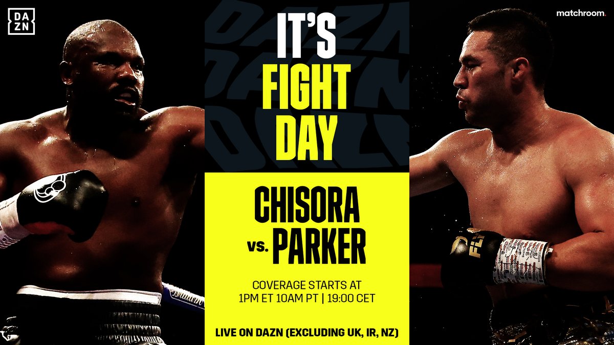 Dazn Boxing Fight Day 1pm Et 10am Pt 19 00 Cet Chisoraparker Dazn Boxing Fight Day 1pm Et 10am Pt 19 00 Cet Chisoraparker