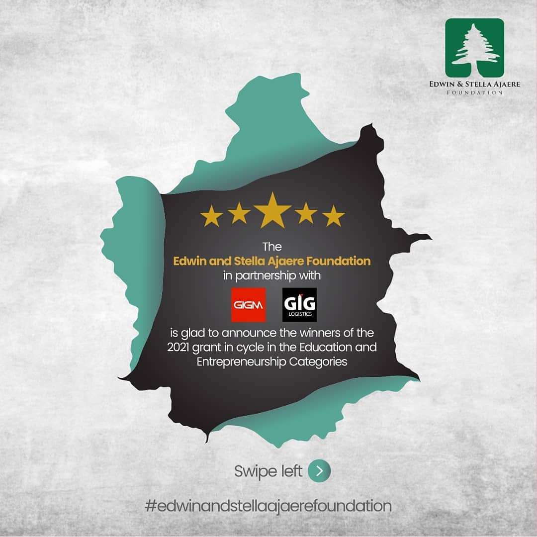 AjaereFoundatn's tweet image. The Edwin and Stella Ajaere Foundation in partnership with GIG Mobility and GIG Logistics 
is glad to announce the winners of the 2021 grant in cycle in the Education and Entrepreneurship Categories.

Please swipe left to see the winners.