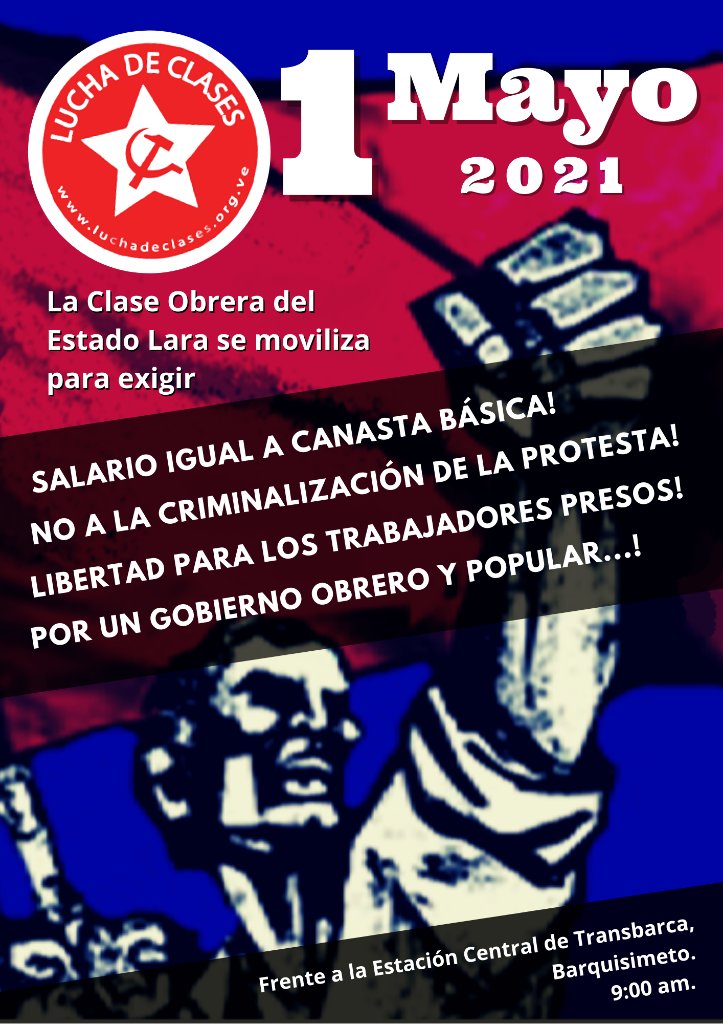 Este 1ero de Mayo será Combativo y en la calle!! Nos concentraremos en la Av. Florencio Jiménez, frente a la estación central de Transbarca, Barquisimeto. #SalarioIgualACanastaBasica #LibertadALxsTrabajadorxsPresxs
#PrimeroDeMayoCMI #MayDayIMT #WorkersOfTheWorldUnite