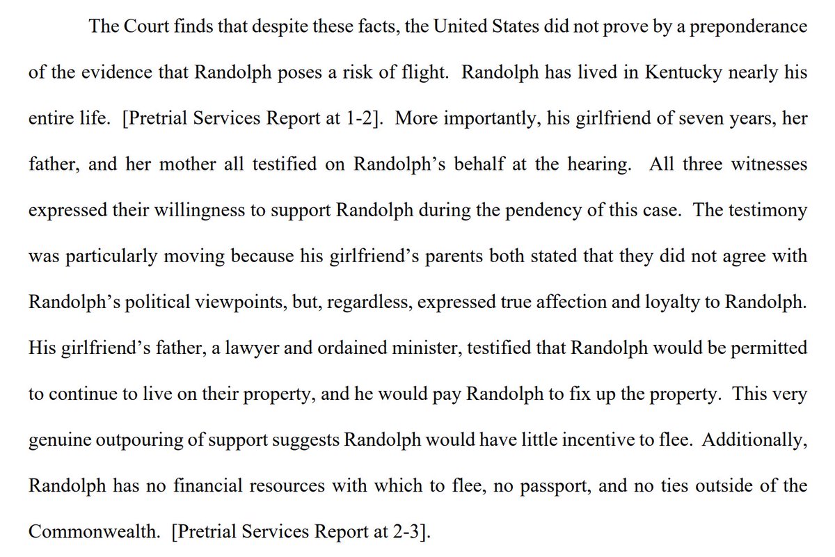The magistrate judge found that the government had not proven risk of flight. His girlfriend (whose Instagram post led the feds to Randolph through facial recognition) and her family support him, despite disagreeing with Randolph’s political views.
