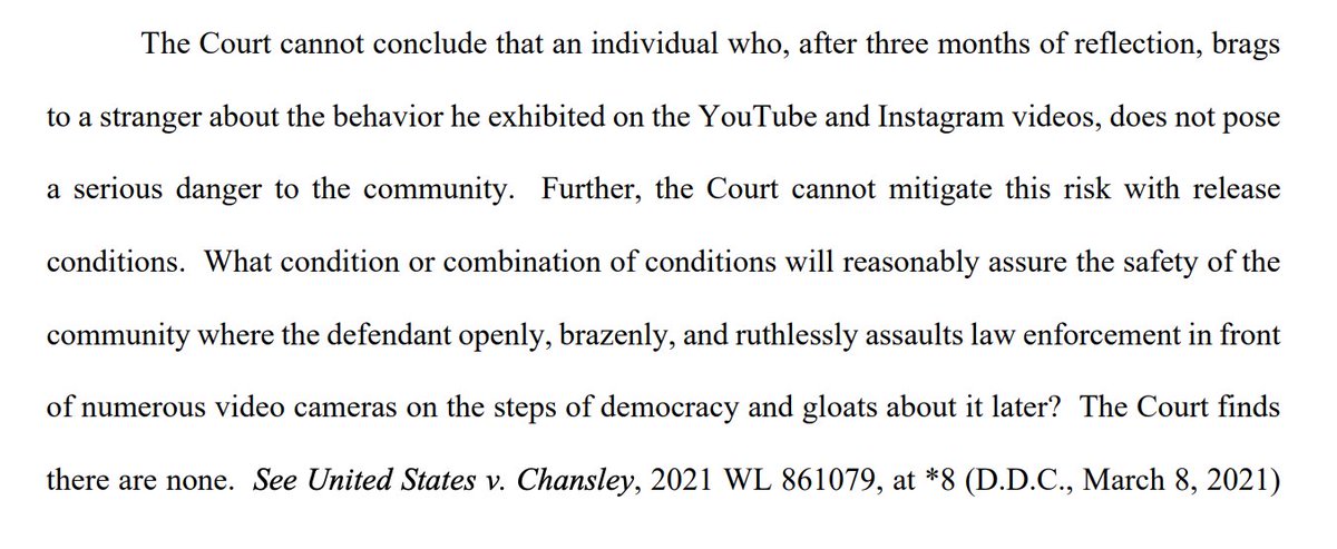 "The Court cannot conclude that an individual who, after three months of reflection, bragsto a stranger about the behavior he exhibited on the YouTube and Instagram videos, does not posea serious danger to the community.”