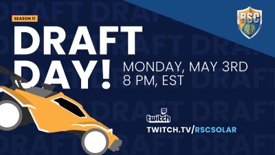 Who's ready for the Season 11 Draft? #soccar #twitch #RocketLeague #esports #RSC